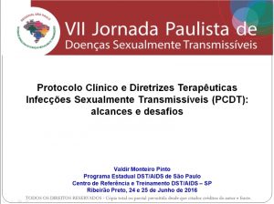 Read more about the article Protocolo Clínico e Diretrizes Terapêuticas Infecções Sexualmente Transmissíveis (PCDT): alcances e desafios